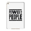 power to the people iPad Mini 4