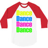 dance dance 3/4 Sleeve Shirt