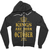 kings are born  october Zipper Hoodie