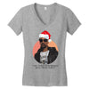i was the nizzle before chrismizzle and all through the hizzle Women's V-Neck T-Shirt