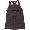Cycopath Noun Racerback Tank