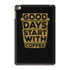 coffee addict iPad Mini 4