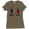 Your Wife < My Wife Ladies Fitted T-Shirt