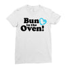 Bun in the Oven with Heart Baby Boy Ladies Fitted T-Shirt