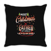 Merry Christmas To Father Of Great Awesome Throw Pillow