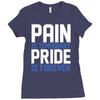 pain is temporary pride is forever Ladies Fitted T-Shirt