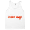 check liver light is on Tank Top