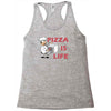 pizza is love pizza is life Racerback Tank