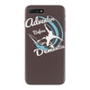 adventure before dementia 1 iPhone 7 Plus Case