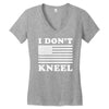 I Dont Kneel Women's V-Neck T-Shirt