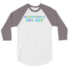 homophones are gay 3/4 Sleeve Shirt
