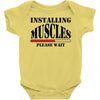 installing muscles Baby Onesie