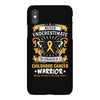 Never Underestimate The Strength Of A Childhood Cancer Warrior iPhoneX