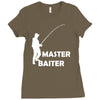 aster baiter mens rude fishing Ladies Fitted T-Shirt