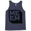 memeingful Tank Top