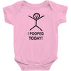 i pooped today Baby Bodysuit