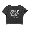 Happy First Father's Day Daddy Crop Top