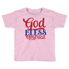 god bless america Toddler T-shirt