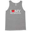 i heart my husband Tank Top