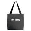 i'm sorry (2) Tote Bags
