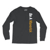 Be A Maverick Long Sleeve Shirts