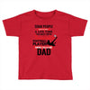 Some People Have To Wait A Life Time Too Meet Their Favorite Football Toddler T-shirt