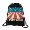 I Don't Kneel Drawstring Bags