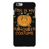 this is my halloween costume iPhone 6 Plus/6s Plus Case