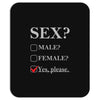 Sex Yes Please Mousepad