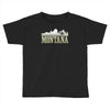 montana mountains Toddler T-shirt