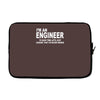 i'm an engineer i'm never wrong Laptop sleeve