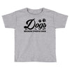 Dogs Because People Suck Toddler T-shirt