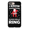 i know when those sleigh bells ring iPhone 8 Plus