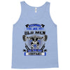 old man was your first mistake Tank Top