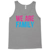 we are family Tank Top