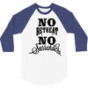 no retreat, no surrender. 3/4 Sleeve Shirt