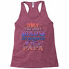 only the best dads get promoted to papa Racerback Tank