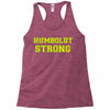Humboldt Strong Racerback Tank