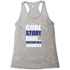 cool story babe, now make me a sandwich Racerback Tank