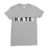 hate Ladies Fitted T-Shirt