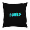 bored Throw Pillow