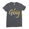 gbig Ladies Fitted T-Shirt