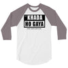 khada ho gaya 3/4 Sleeve Shirt