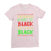 everybody wanna be black Ladies Fitted T-Shirt