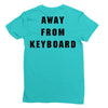 Afk Away From Keyboard Ladies Fitted T-Shirt