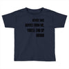 never take advice from me Toddler T-shirt