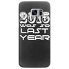 new years eve 2016 so last year Samsung Galaxy S7 Edge