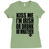 kiss me i'm irish or drunk or whatever t shirt st patricks day funny t Ladies Fitted T-Shirt