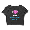 i love july especially the 4th Crop Top