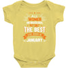 All Women Created Equal But The Best Born In January Baby Onesie